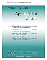 Appalacian Carols: 1. Wondrous Love SATB choral sheet music cover